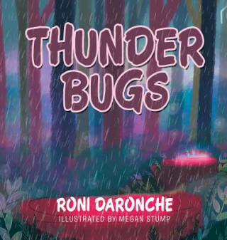 Książka Thunder Bugs RONI DARONCHE