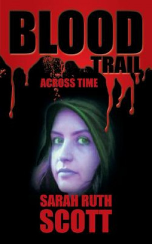 Book Blood Trail SARAH RUTH SCOTT