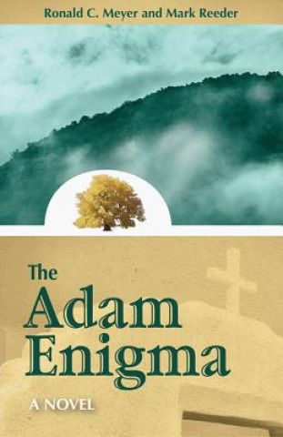 Kniha Adam Enigma Ronald C. Meyer