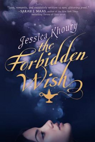 Книга Forbidden Wish Jessica Khoury