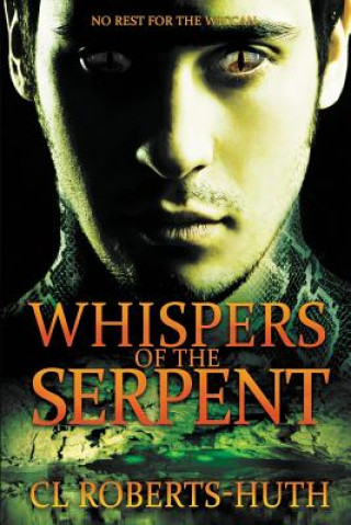 Kniha Whispers of the Serpent C.L. ROBERTS-HUTH