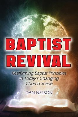 Knjiga Baptist Revival DAN NELSON