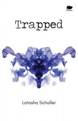 Book Trapped LATASHA SCHALLER