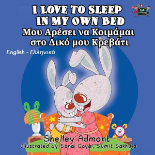 Książka I Love to Sleep in My Own Bed SHELLEY ADMONT