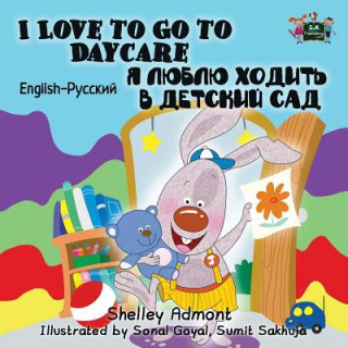 Carte I Love to Go to Daycare SHELLEY ADMONT