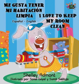 Könyv Me gusta tener mi habitacion limpia I Love to Keep My Room Clean SHELLEY ADMONT