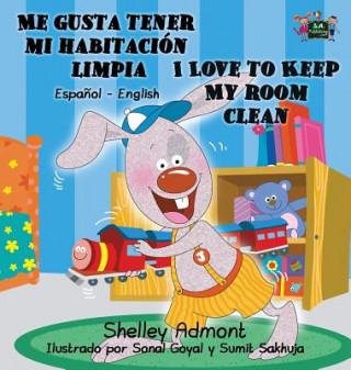 Kniha Me gusta tener mi habitacion limpia I Love to Keep My Room Clean SHELLEY ADMONT