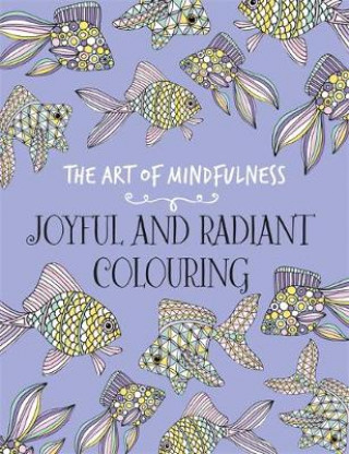 Książka Art of Mindfulness Various Illustrators