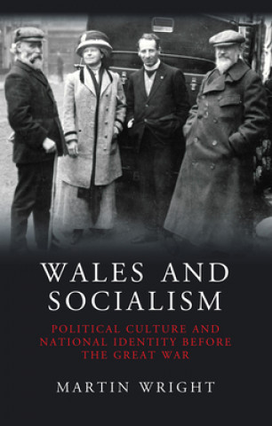 Carte Wales and Socialism Martin Wright