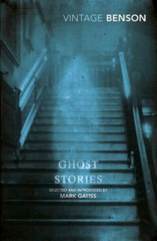 Carte Ghost Stories Benson E. F.
