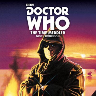 Audio Doctor Who: The Time Meddler Nigel Robinson