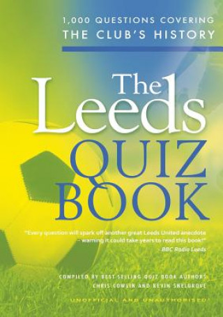 Kniha Leeds Quiz Book Chris Cowlin