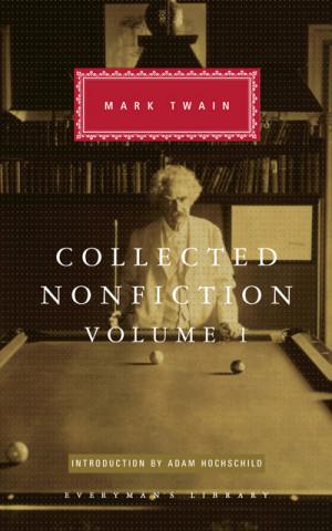 Carte Collected Nonfiction Volume 1 Mark Twain