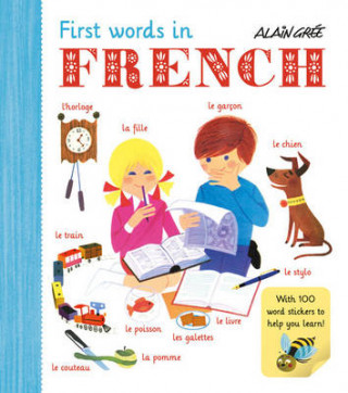 Книга First Words in French Alain Gree