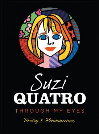 Kniha Through My Eyes Suzi Quatro