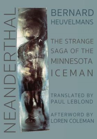 Kniha Neanderthal BERNARD HEUVELMANS