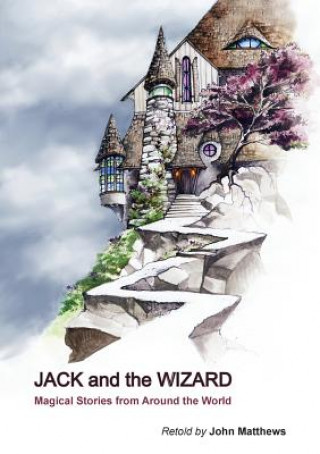 Kniha Jack and the Wizard John Matthews
