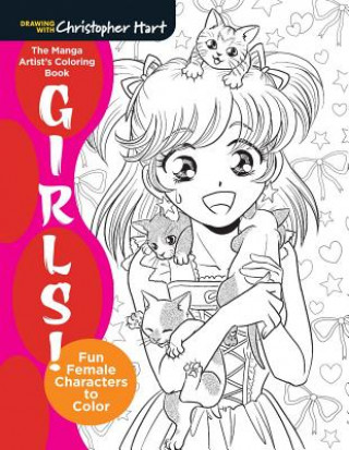 Книга Manga Artist's Coloring Book: Girls! Christopher Hart