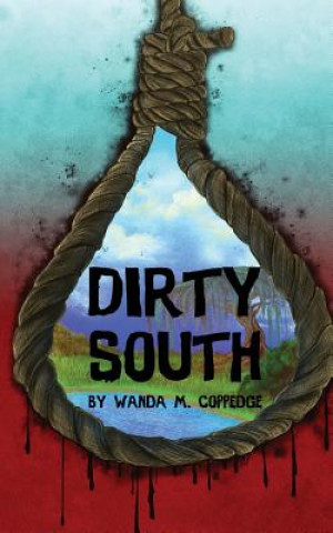 Kniha Dirty South WANDA M. COPPEDGE