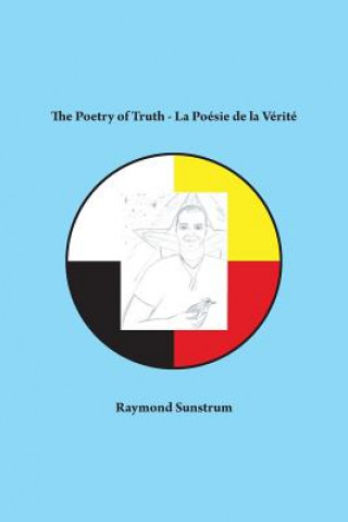 Kniha Poetry of Truth RAYMOND SUNSTRUM