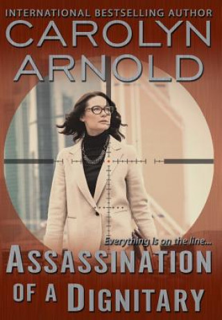 Książka Assassination of a Dignitary CAROLYN ARNOLD