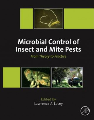 Книга Microbial Control of Insect and Mite Pests Lawrence Lacey