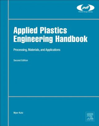 Carte Applied Plastics Engineering Handbook Myer Kutz