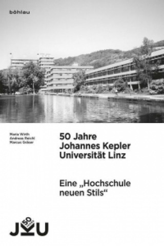 Carte 50 Jahre Johannes Kepler Universität Linz Marcus Gräser