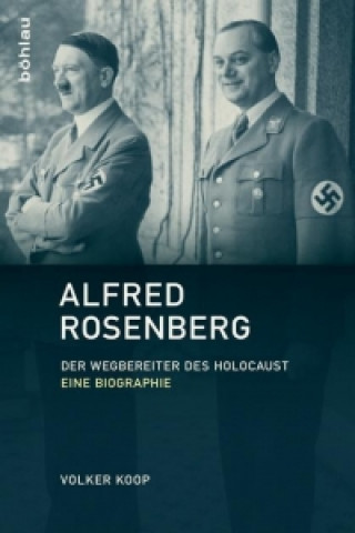 Kniha Alfred Rosenberg Volker Koop