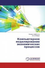 Könyv Komp'juternoe modelirovanie jekonomicheskih processov Natal'ya Shherbinina
