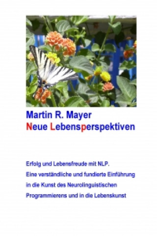 Książka Neue Lebensperspektiven Martin R. Mayer