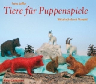 Kniha Tiere für Puppenspiele Freya Jaffke