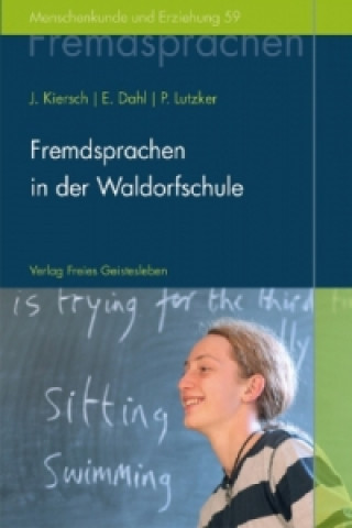 Knjiga Fremdsprachen in der Waldorfschule Johannes Kiersch