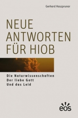 Kniha Neue Antworten für Hiob Gerhard Haszprunar