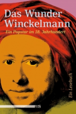 Carte Das Wunder Winckelmann Joachim Bartholomae