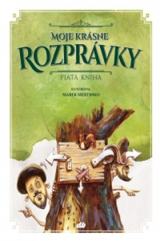 Könyv Moje krásne rozprávky V Marek Mertinko