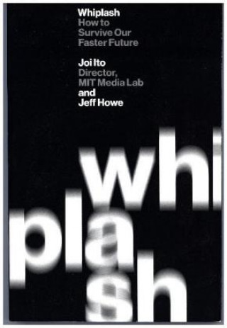 Книга Whiplash Joi Ito