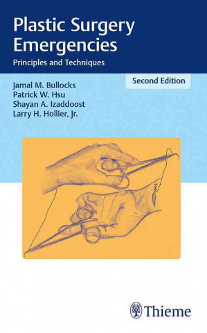 Kniha Plastic Surgery Emergencies Jamal M. Bullocks