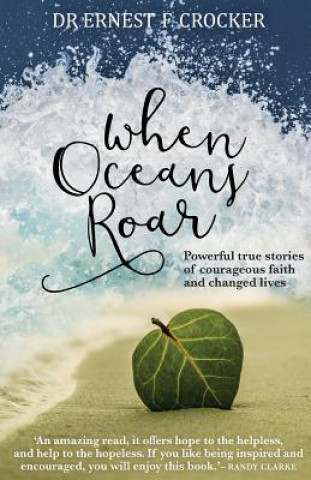 Book When Oceans Roar Ernest Crocker