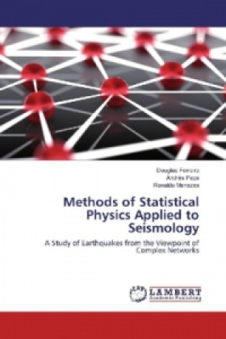 Book Methods of Statistical Physics Applied to Seismology Douglas Ferreira