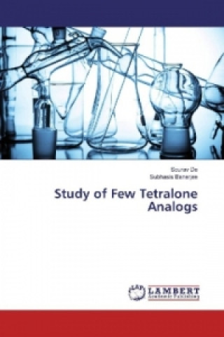 Книга Study of Few Tetralone Analogs Sourav De