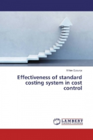 Könyv Effectiveness of standard costing system in cost control Million Gubunje