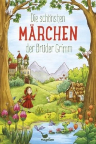 Könyv Die schönsten Märchen der Brüder Grimm Jacob Grimm