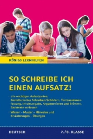 Książka So schreibe ich einen Aufsatz! Deutsch 7./8. Klasse Eckehart Weiß