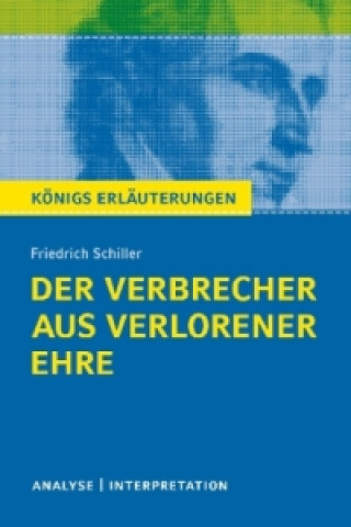 Carte Friedrich von Schiller 'Der Verbrecher aus verlorener Ehre' Friedrich von Schiller