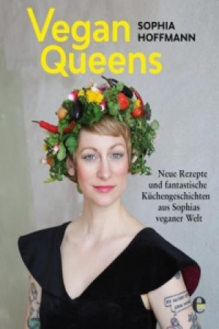 Book Vegan Queens Sophia Hoffmann