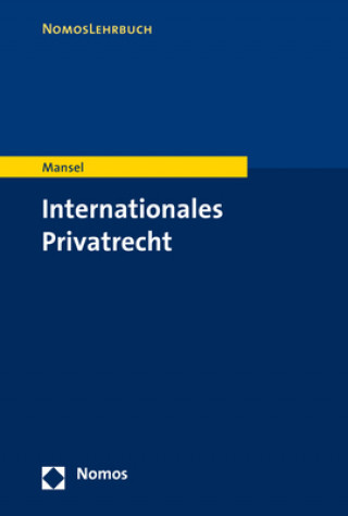 Könyv Internationales Privatrecht Heinz-Peter Mansel