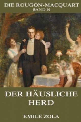 Livre Der häusliche Herd Émile Zola