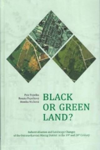 Könyv Black or green Land? Petr Popelka