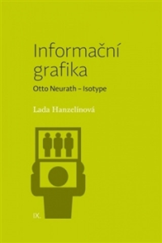 Kniha Informační grafika Lada Hanzelínová
